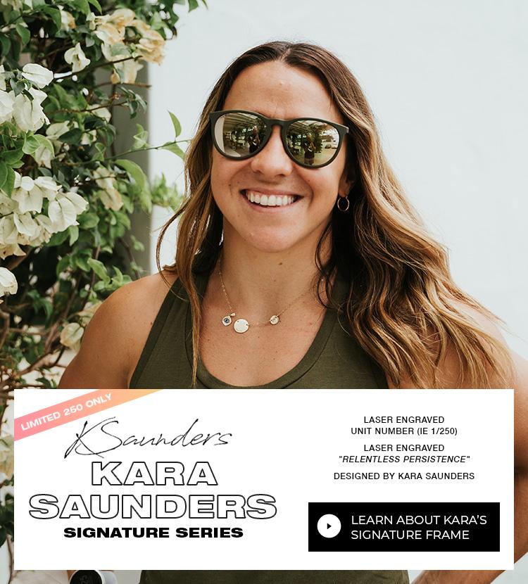 Kara Saunders - Signature Series